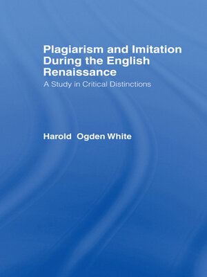 cover image of Plagiarism and Imitation During the English Renaissance
